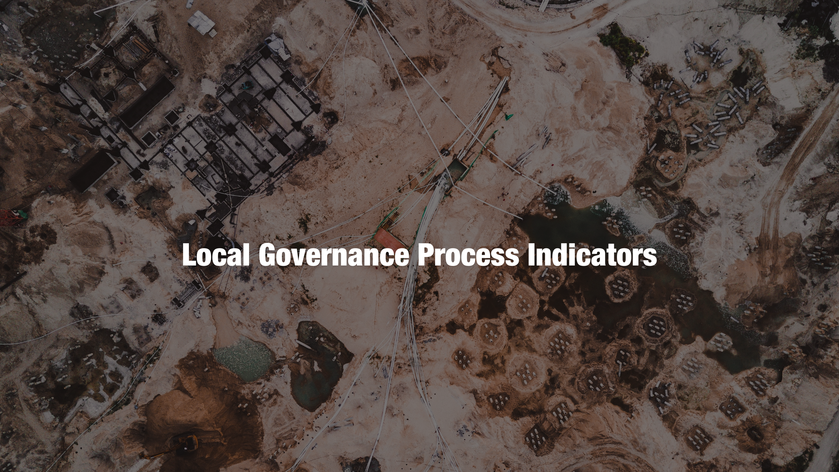 Local Governance Process Indicators